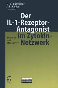 bokomslag Der IL-1-Rezeptor-Antagonist im Zytokin-Netzwerk