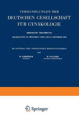 Robert Schröder, Hermann Naujoks - Archiv für Gynäkologie, Häftad