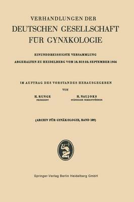 Hans Rungeu, Hans Naujoks - Einunddreissigste Versammlung Abgehalten zu Heidelberg vom 18. bis 22. September 1956, Häftad