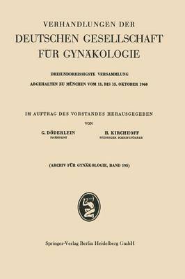 Gustav Döderlein, Heinz Kirchhoff - Verhandlungen der Deutschen Gesellschaft für Gynäkologie, Häftad