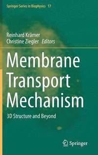 bokomslag Membrane Transport Mechanism