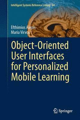 Object-Oriented User Interfaces for Personalized Mobile Learning 1