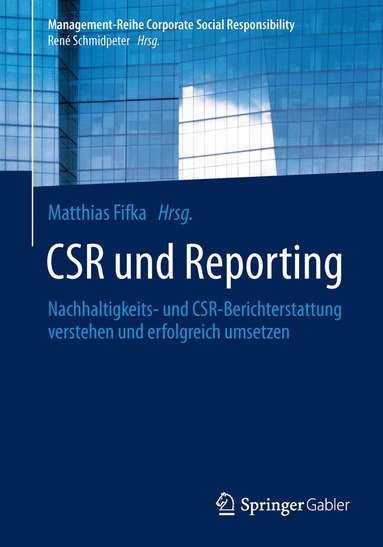Matthias S. Fifka - CSR und Reporting, Häftad