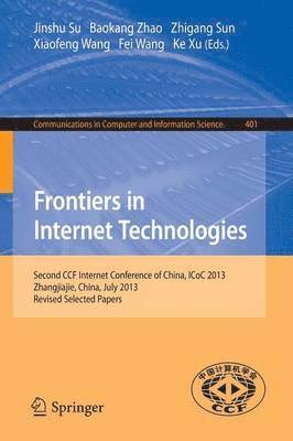 Frontiers in Internet Technologies 1