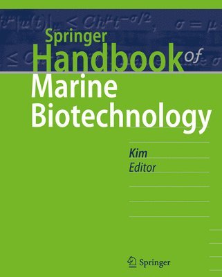 Se-Kwon Kim - Springer Handbook of Marine Biotechnology, Inbunden