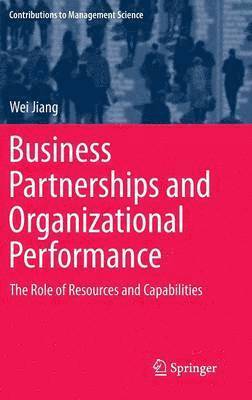 Business Partnerships and Organizational Performance 1