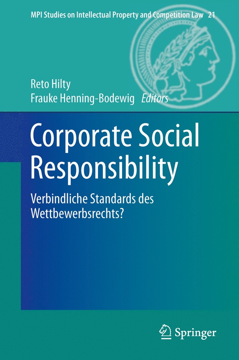 Reto M. Hilty, Frauke Henning-Bodewig - Corporate Social Responsibility, Inbunden