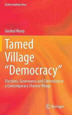 Tamed Village Democracy 1