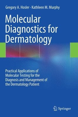 Molecular Diagnostics for Dermatology 1