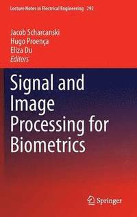 bokomslag Signal and Image Processing for Biometrics