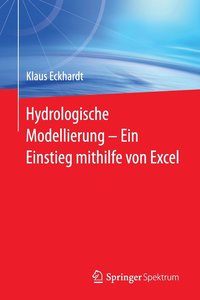 bokomslag Hydrologische Modellierung  ?  Ein Einstieg mithilfe von Excel