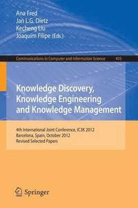 bokomslag Knowledge Discovery, Knowledge Engineering and Knowledge Management