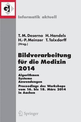 bokomslag Bildverarbeitung fr die Medizin 2014