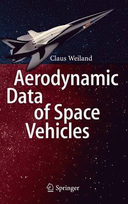 bokomslag Aerodynamic Data of Space Vehicles
