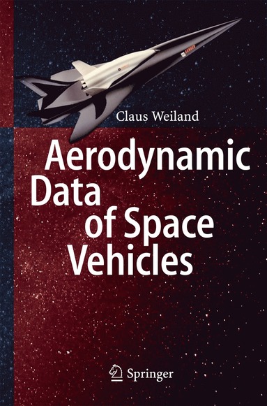 bokomslag Aerodynamic Data of Space Vehicles