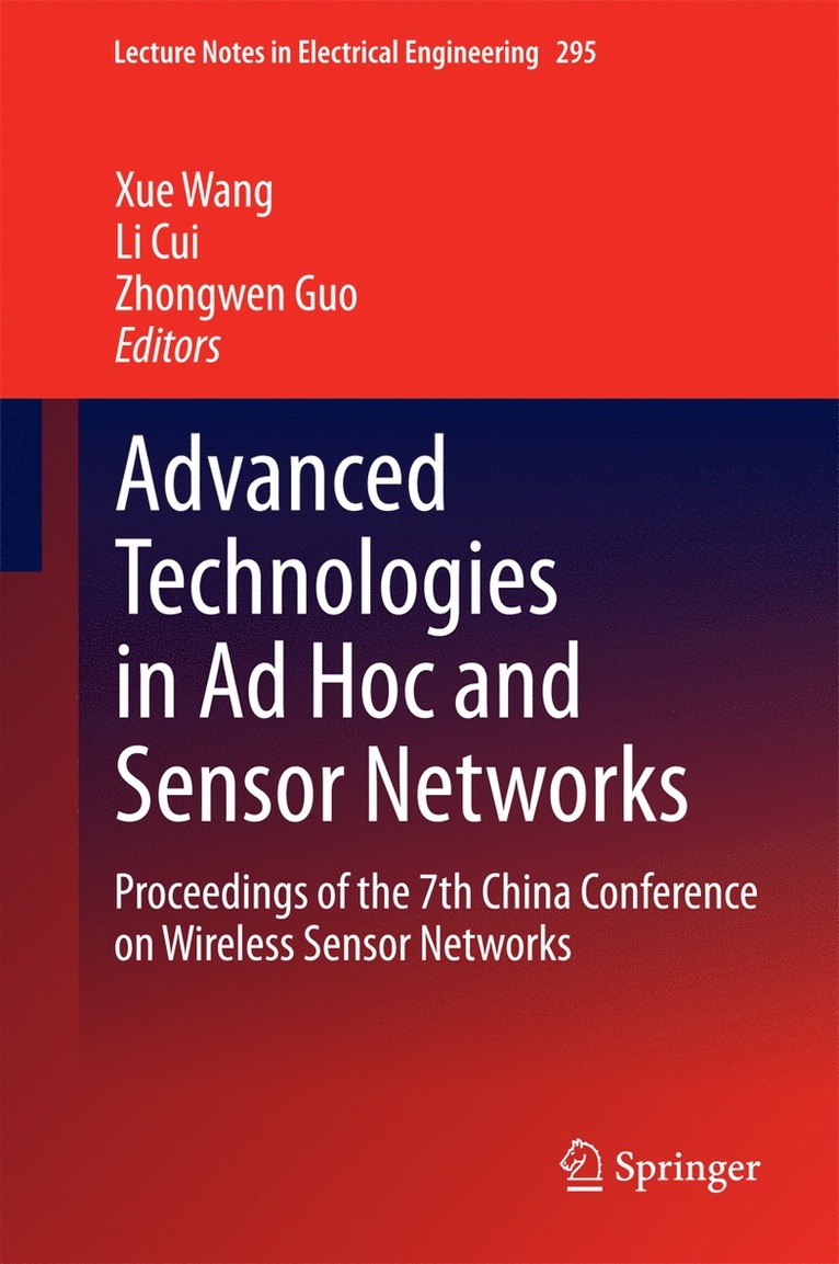 Advanced Technologies in Ad Hoc and Sensor Networks