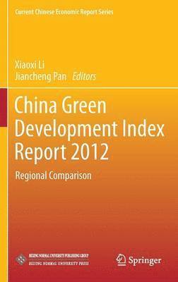 China Green Development Index Report 2012 1
