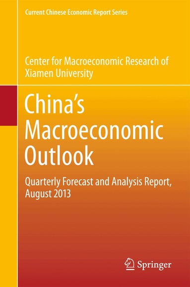 Center for Macroeconomic Research of Xiamen University - China's Macroeconomic Outlook, Häftad