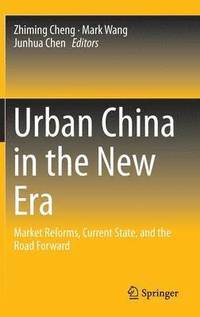bokomslag Urban China in the New Era
