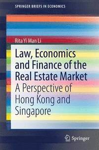 bokomslag Law, Economics and Finance of the Real Estate Market