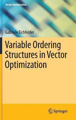 Variable Ordering Structures in Vector Optimization 1
