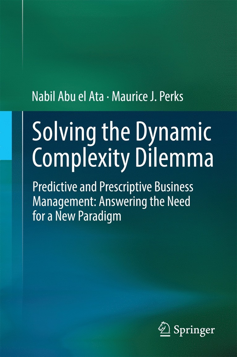 Solving the Dynamic Complexity Dilemma