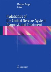 bokomslag Hydatidosis of the Central Nervous System: Diagnosis and Treatment