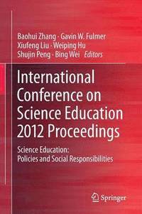 bokomslag International Conference on Science Education 2012 Proceedings