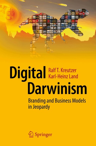 Ralf T. Kreutzer, Karl-Heinz Land - Digital Darwinism, Häftad