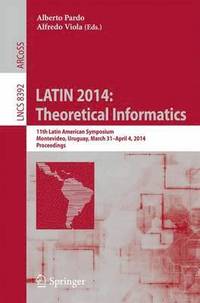 bokomslag LATIN 2014: Theoretical Informatics