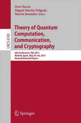 bokomslag Theory of Quantum Computation, Communication, and Cryptography