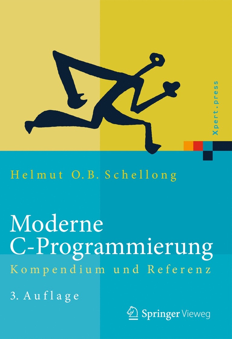 Helmut O.B. Schellong, Helmut O. B. Schellong, Helmut Schellong - Moderne C-Programmierung, Inbunden