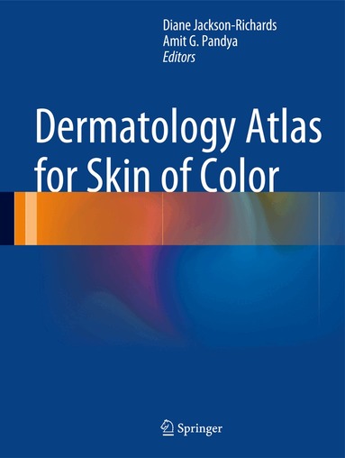 Diane Jackson-Richards, Amit G. Pandya - Dermatology Atlas for Skin of Color, Inbunden