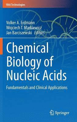 bokomslag Chemical Biology of Nucleic Acids