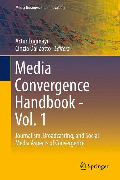 bokomslag Media Convergence Handbook - Vol. 1