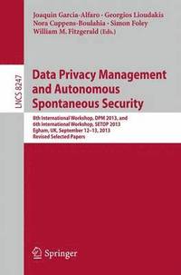 bokomslag Data Privacy Management and Autonomous Spontaneous Security