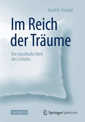 David K. Randall - Im Reich der Träume, Häftad