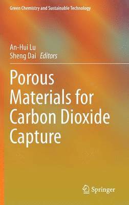 bokomslag Porous Materials for Carbon Dioxide Capture