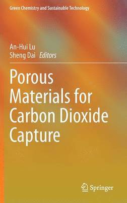 Porous Materials for Carbon Dioxide Capture