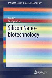 bokomslag Silicon Nano-biotechnology