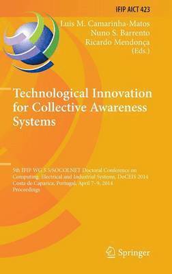 Technological Innovation for Collective Awareness Systems 1