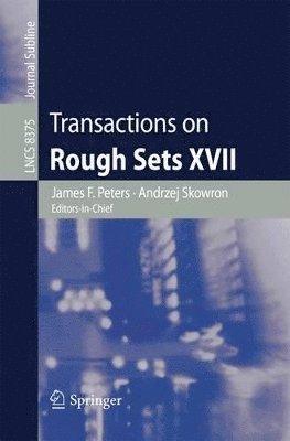 James F. Peters, Andrzej Skowron - Transactions on Rough Sets XVII, Häftad