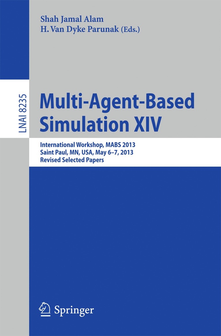 Shah Jamal Alam, H. Van Dyke Parunak - Multi-Agent-Based Simulation XIV, Häftad