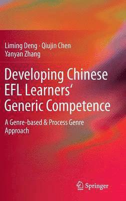 Developing Chinese EFL Learners' Generic Competence 1