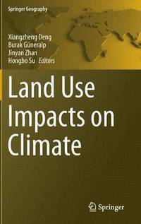 bokomslag Land Use Impacts on Climate