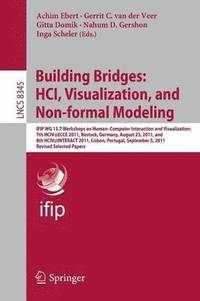 bokomslag Building Bridges: HCI, Visualization, and Non-formal Modeling