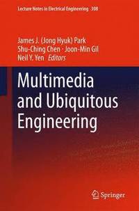 bokomslag Multimedia and Ubiquitous Engineering