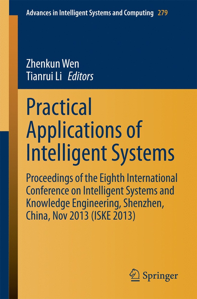 Zhenkun Wen, Tianrui Li - Practical Applications of Intelligent Systems, Häftad