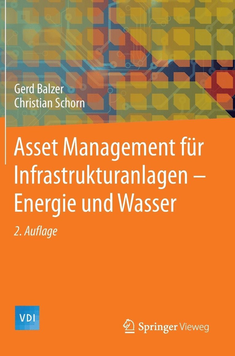 Asset Management Fur Infrastrukturanlagen - Energie Und Wasser 1