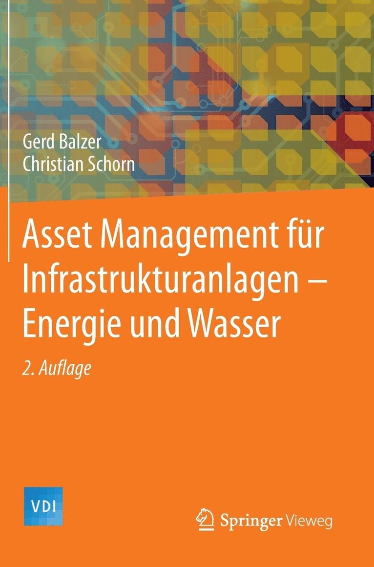 Asset Management Für Infrastrukturanlagen - Energie Und Wasser